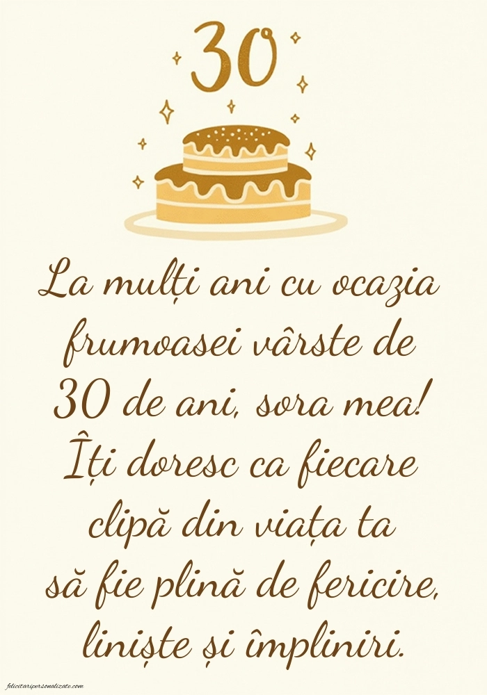Imagini cu LA MULȚI ANI 30 ani pentru Sora ta: Tort