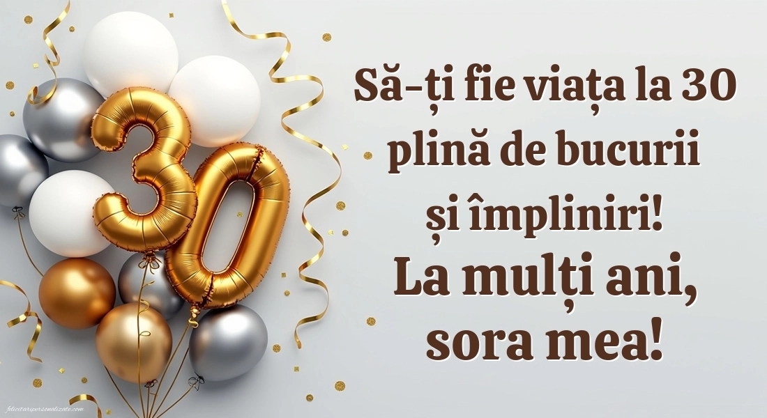 Imagini cu LA MULȚI ANI 30 ani pentru Sora ta: Baloane