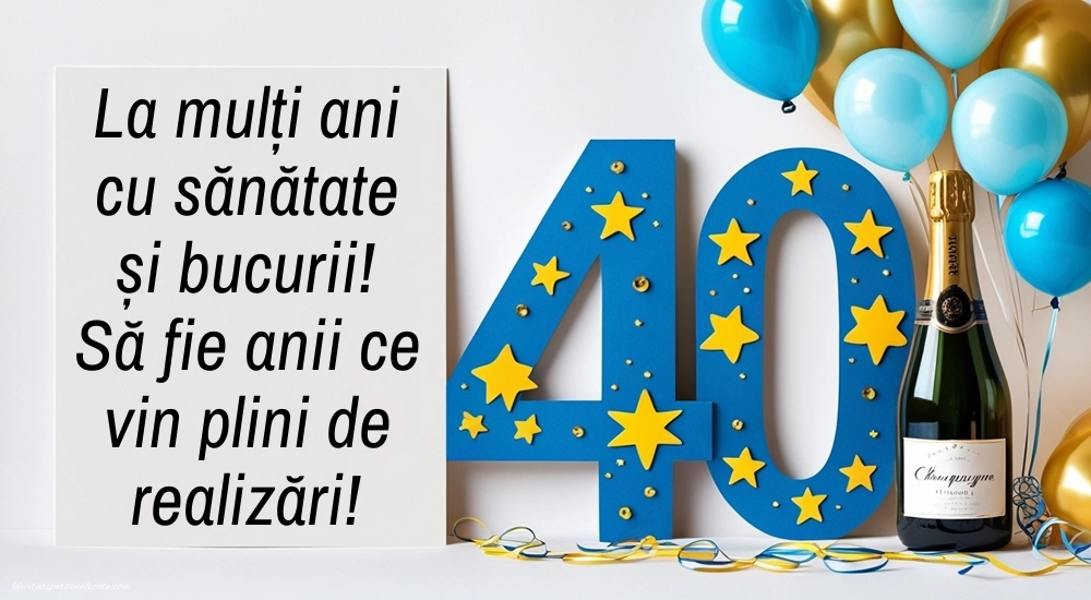 Imagini cu LA MULȚI ANI 40 ani pentru Bărbați: Șampanie și baloane