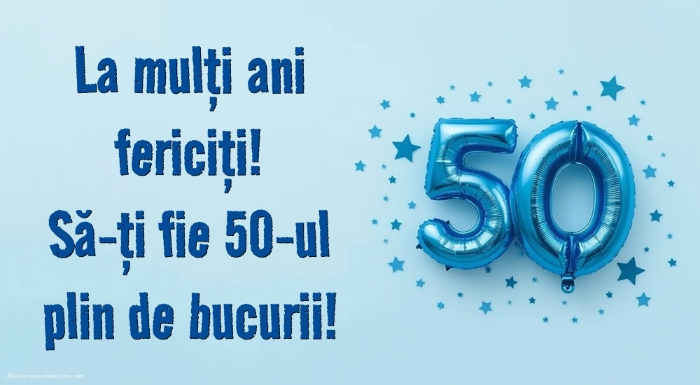 Imagini cu LA MULȚI ANI 50 ani pentru Bărbați: Baloane