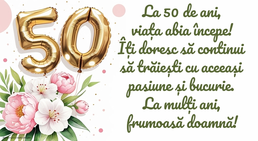 Imagini cu LA MULȚI ANI 50 ani pentru Femei: Flori și baloane