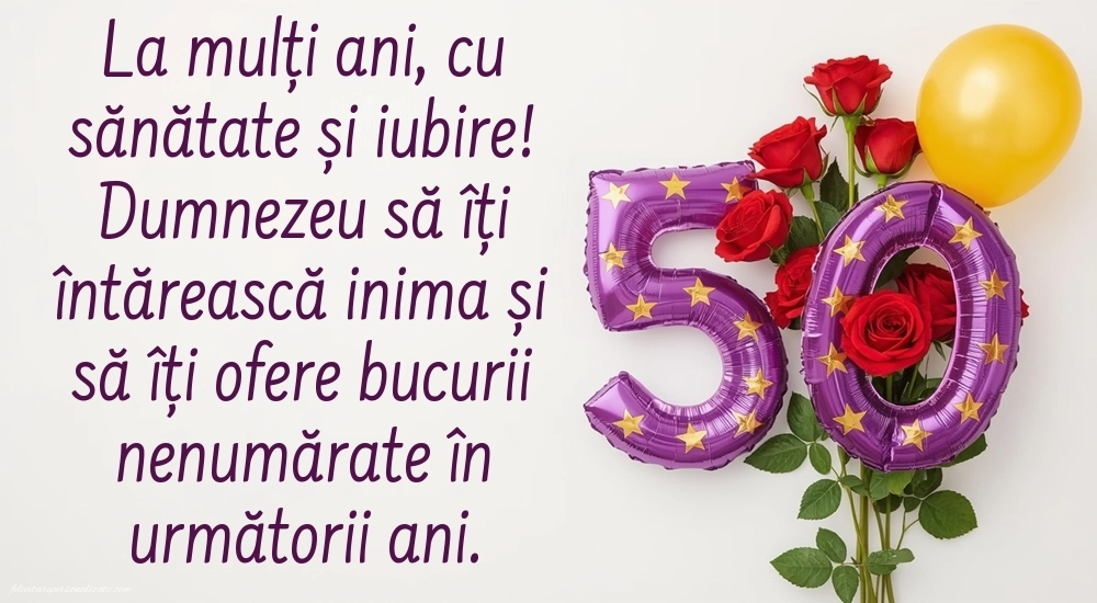 Imagini cu LA MULȚI ANI 50 ani pentru Femei: Trandafiri și baloane