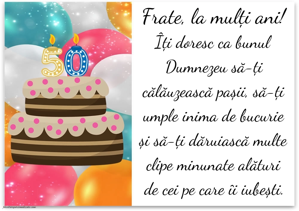 Imagini cu LA MULȚI ANI 50 ani pentru Frate: Tort
