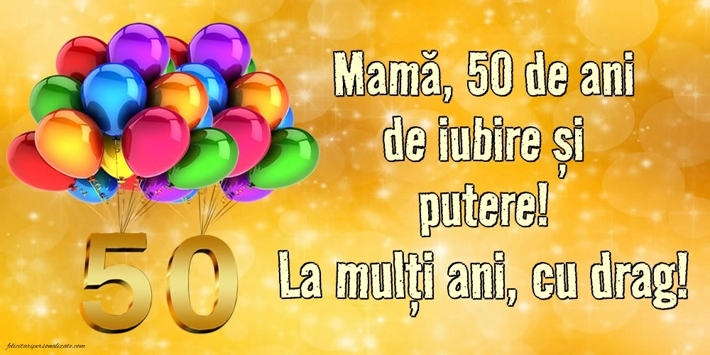 Imagini cu LA MULȚI ANI 50 ani pentru MAMA: Baloane