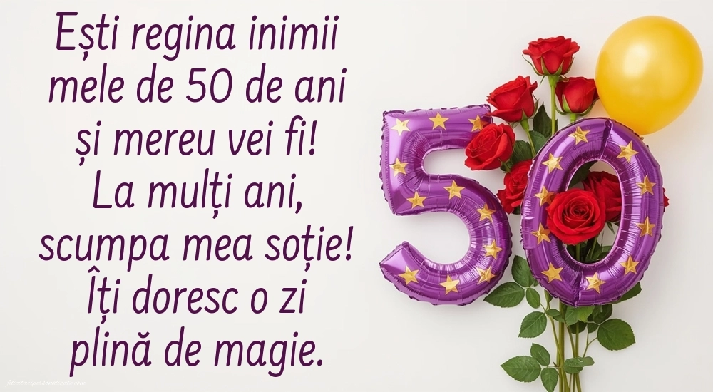 Imagini cu LA MULȚI ANI 50 ani pentru Soție: Trandafiri și baloane