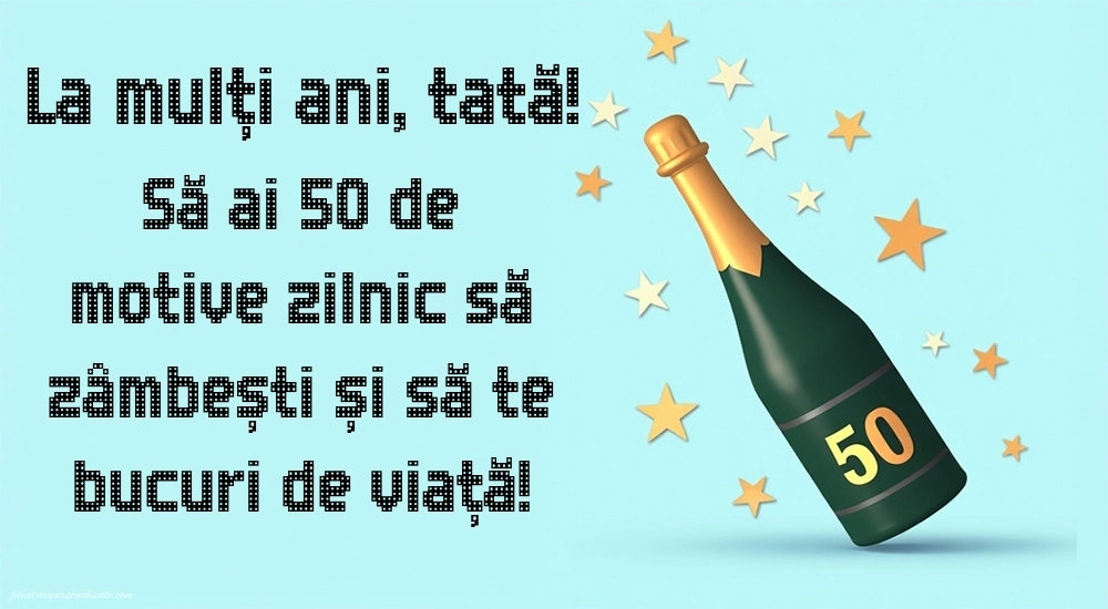 Imagini cu LA MULȚI ANI 50 ani pentru Tata: Șampanie