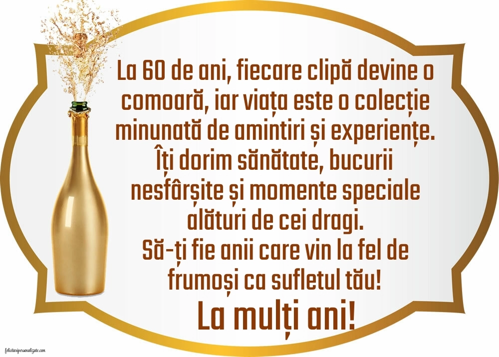 Imagini cu LA MULȚI ANI 60 ani: Șampanie