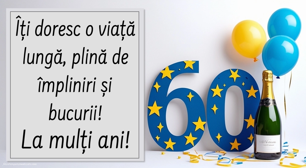 Imagini cu LA MULȚI ANI 60 ani pentru Bărbați: Șampanie și baloane