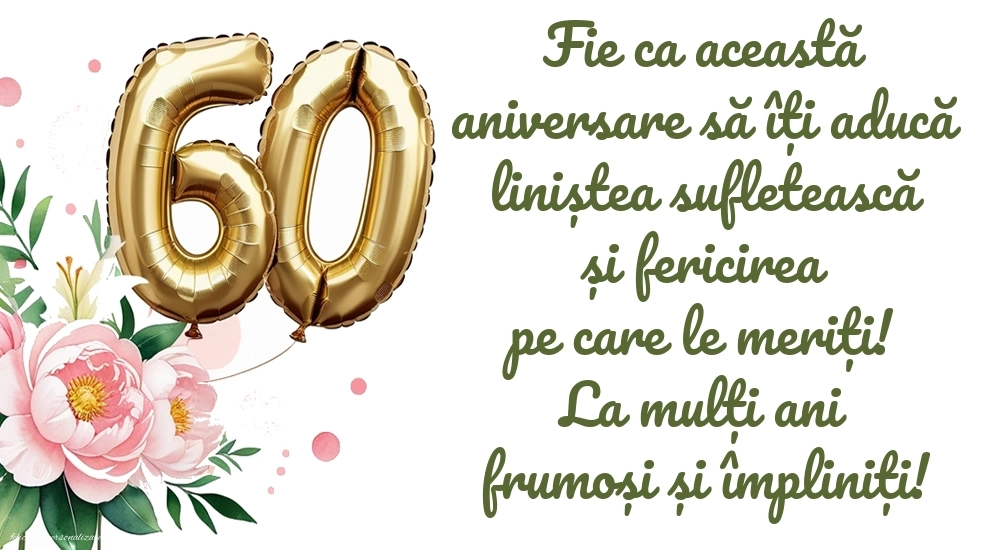 Imagini cu LA MULȚI ANI 60 ani pentru Femei: Flori și baloane