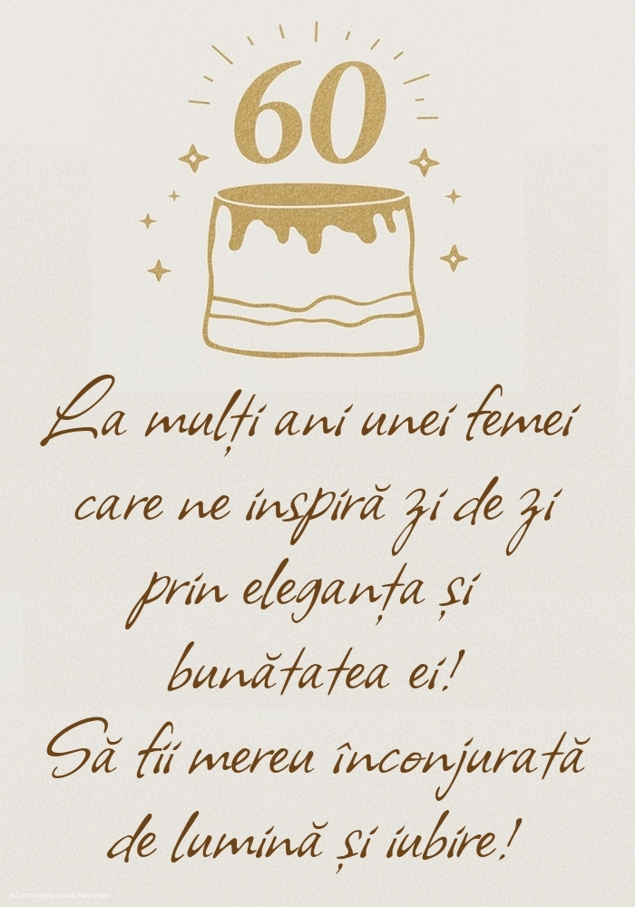 Imagini cu LA MULȚI ANI 60 ani pentru Femei: Tort