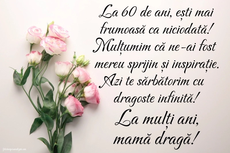 Imagini cu LA MULȚI ANI 60 ani pentru MAMA: Flori