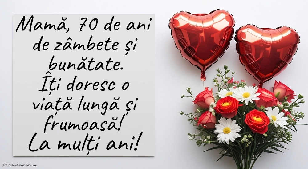 Imagini cu LA MULȚI ANI 70 ani pentru MAMA: Flori și Inimioare