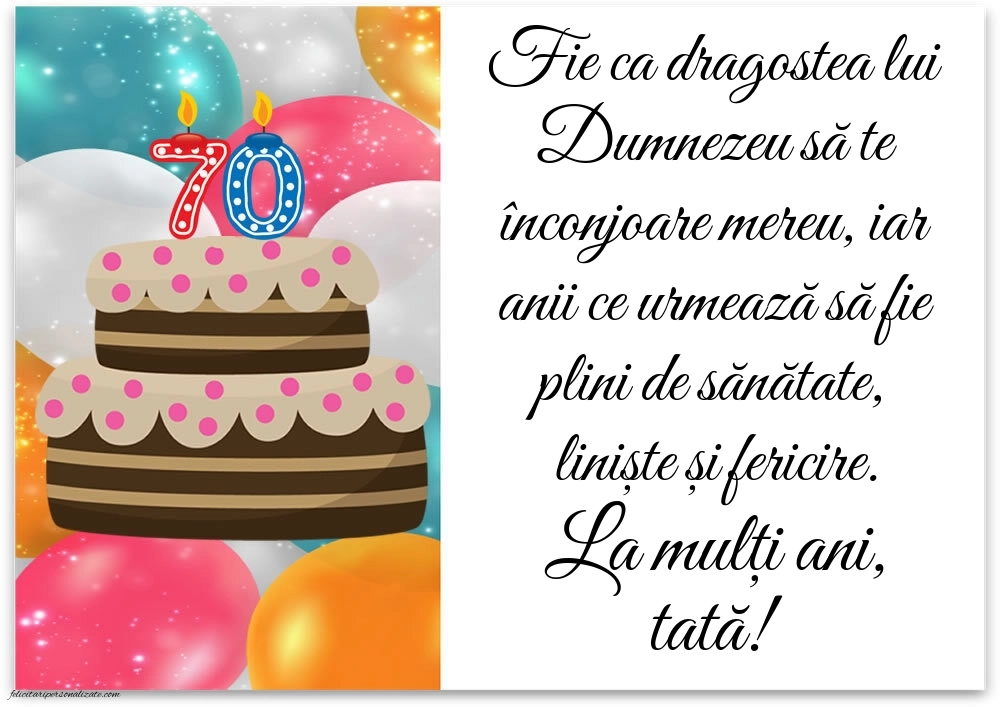 Imagini cu LA MULȚI ANI 70 ani pentru Tata: Tort