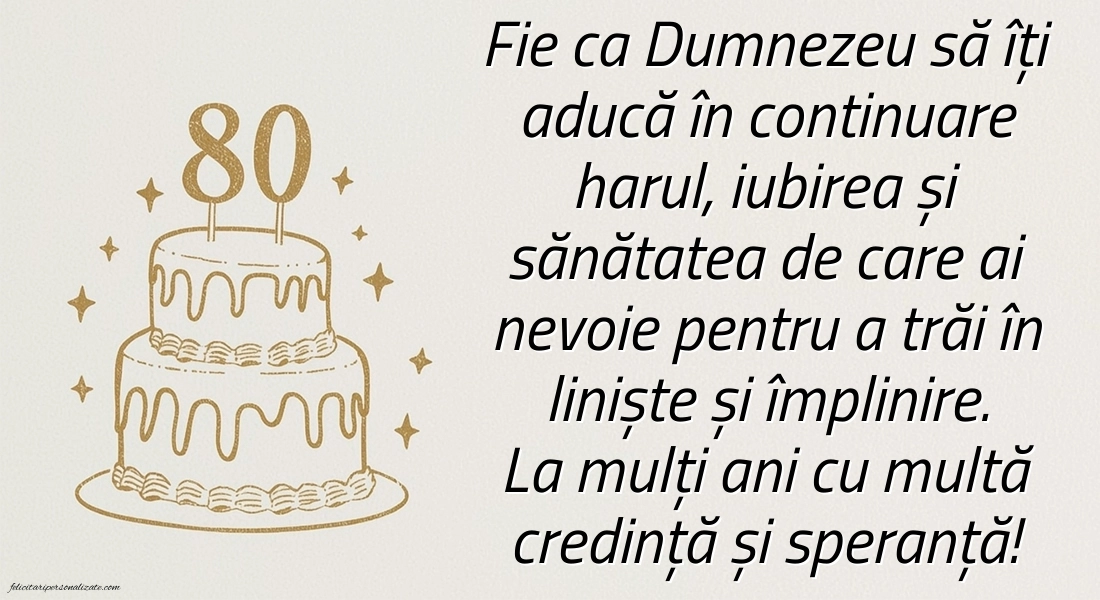 Imagini cu LA MULȚI ANI 80 ani: Tort