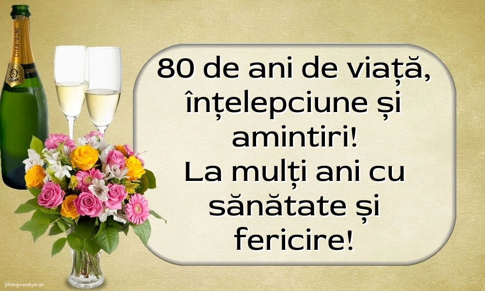 Imagini cu LA MULȚI ANI 80 ani: Șampanie și flori