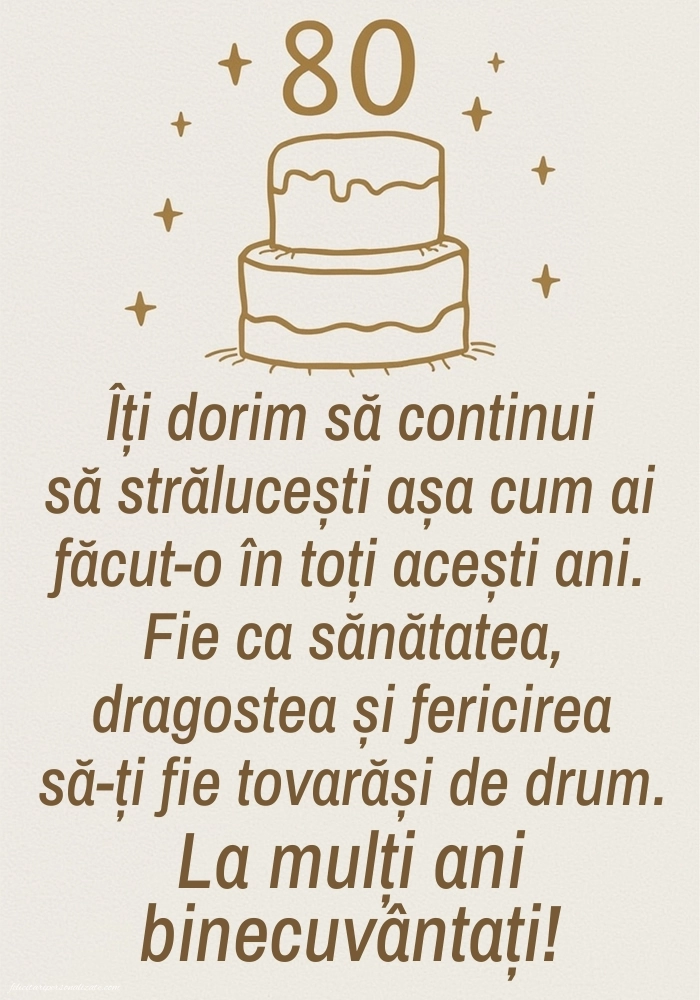 Imagini cu LA MULȚI ANI 80 ani: Tort