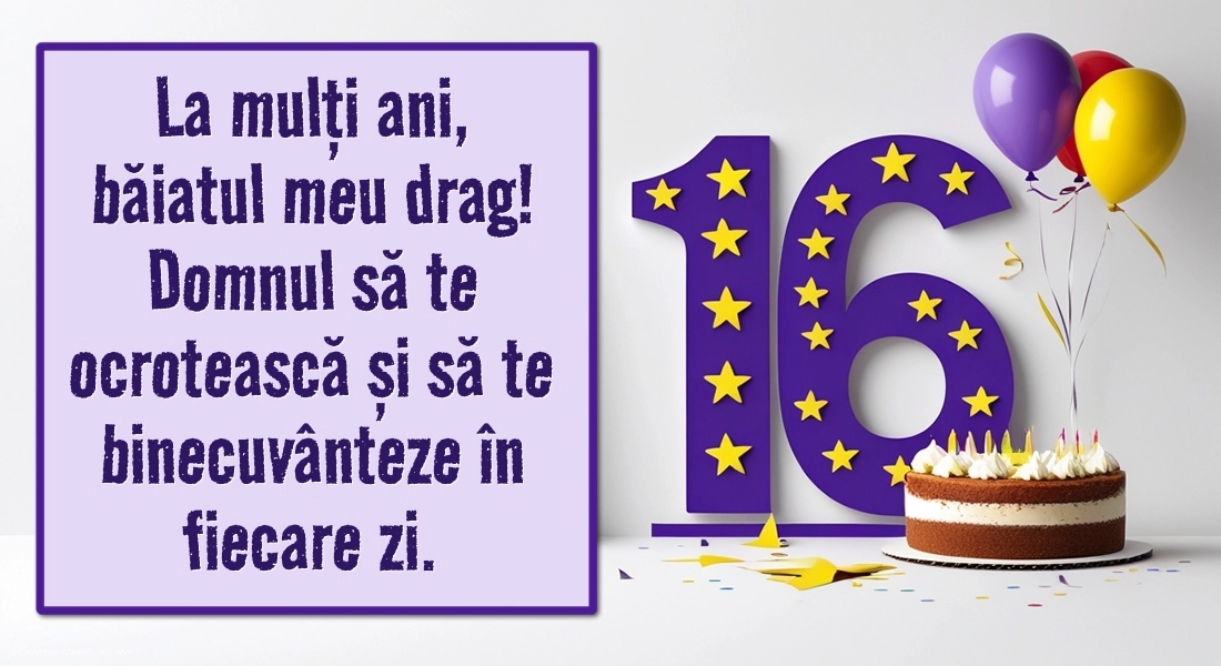 Imagini cu LA MULȚI ANI 16 ani pentru Fiu: Tort și baloane