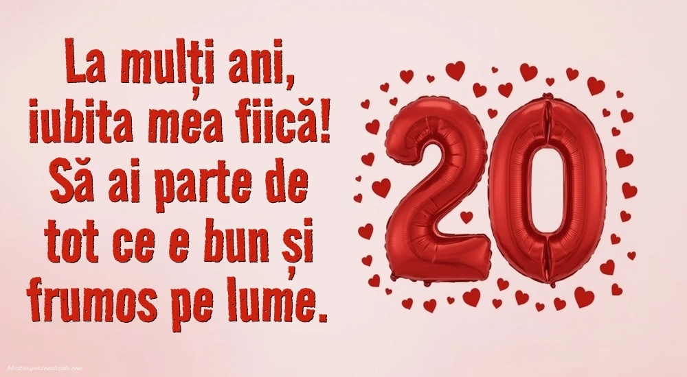 Imagini cu LA MULȚI ANI 20 ani pentru Fiică: Baloane