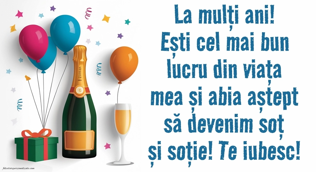 Imagini de LA MULȚI ANI pentru viitorul tău Soț: Șampanie și baloane