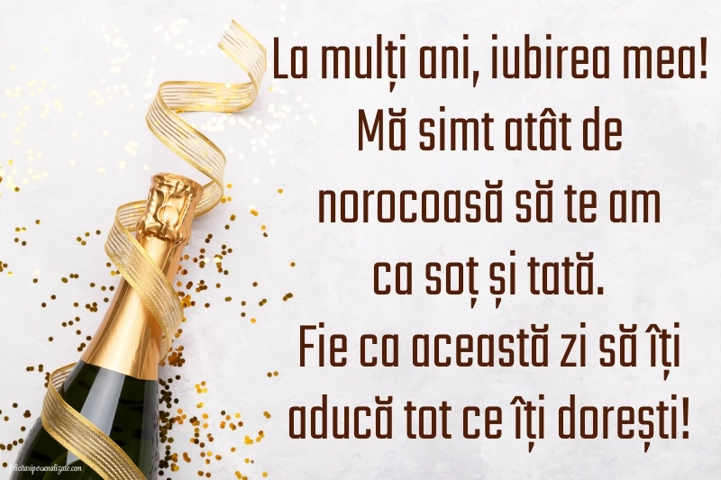 Imagini cu felicitări de LA MULȚI ANI pentru Soț și Tată: Șampanie