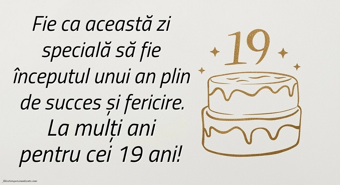 Felicitări cu imagini de LA MULȚI ANI pentru 19 ani: Tort
