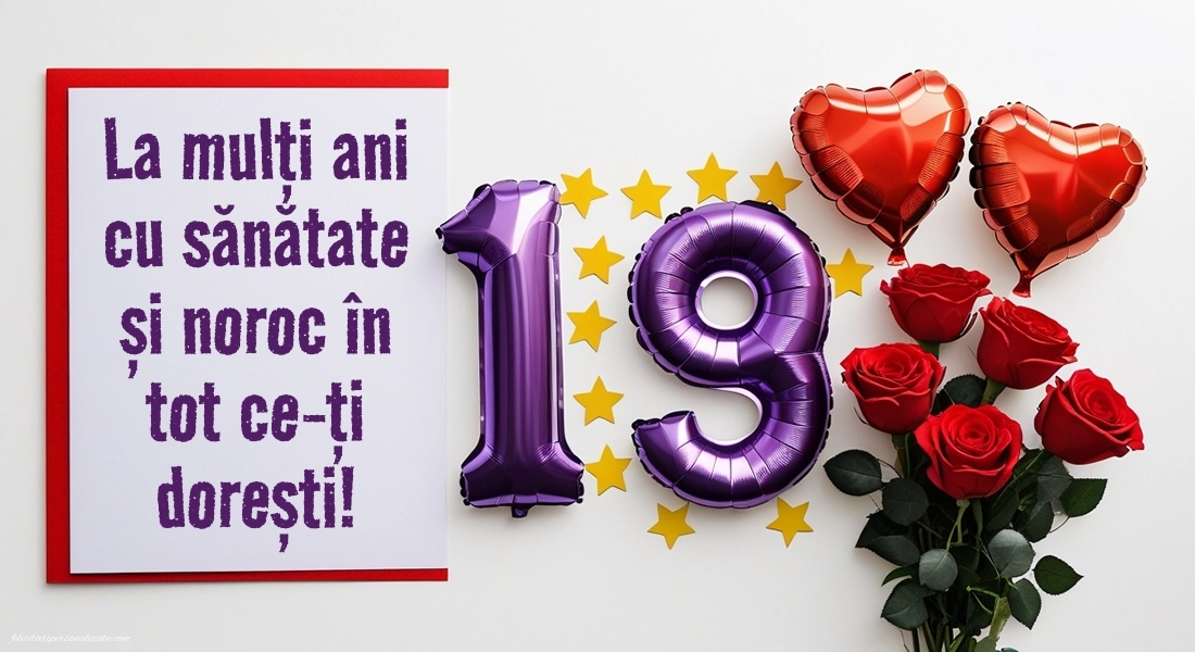 Felicitări cu imagini de LA MULȚI ANI pentru 19 ani: Trandafiri și inimioare