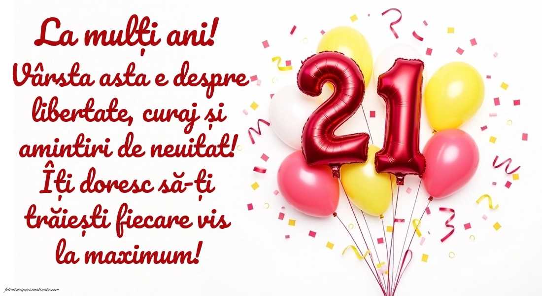 Felicitări cu imagini de LA MULȚI ANI pentru 21 de ani: Baloane