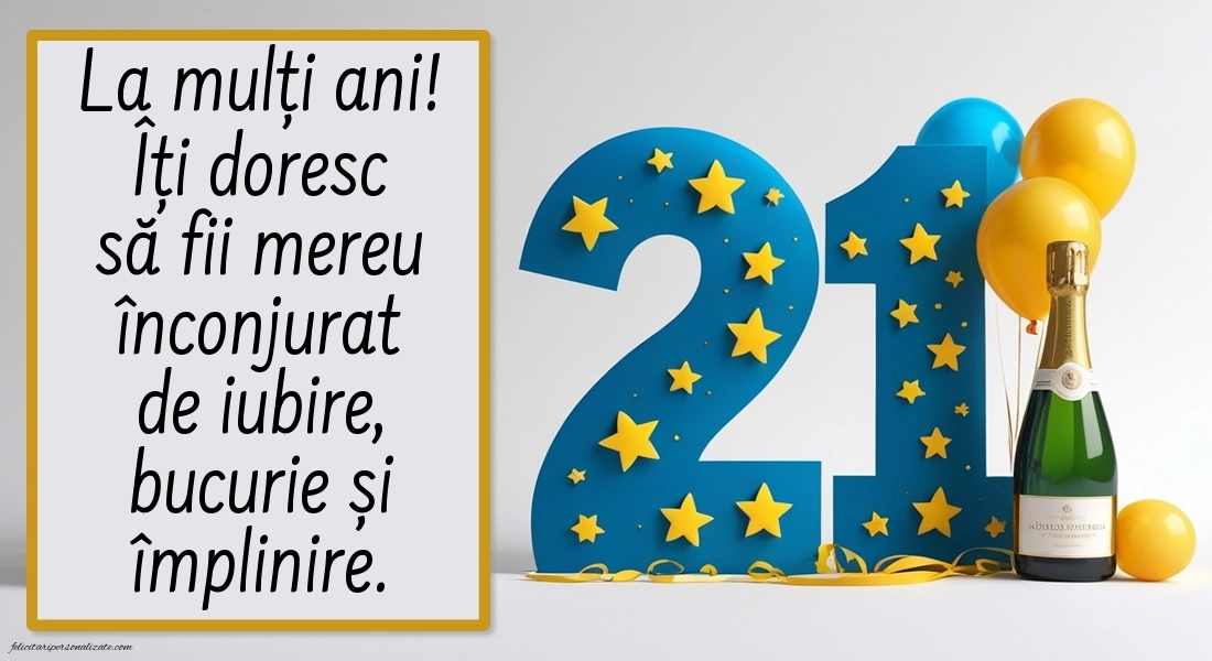 Felicitări cu imagini de LA MULȚI ANI pentru 21 de ani: Șampanie și baloane