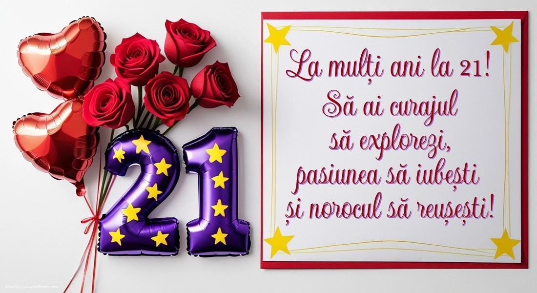 Felicitări cu imagini de LA MULȚI ANI pentru 21 de ani: Trandafiri și inimioare