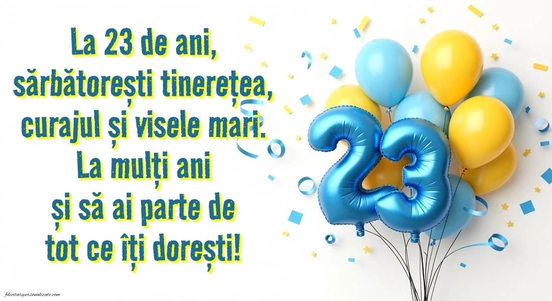 Felicitări cu imagini de LA MULȚI ANI pentru 23 de ani: Baloane
