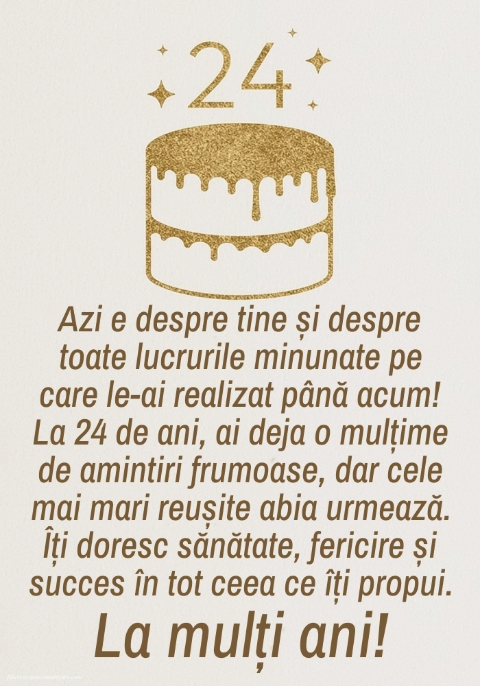 Felicitări cu imagini de LA MULȚI ANI pentru 24 de ani: Tort