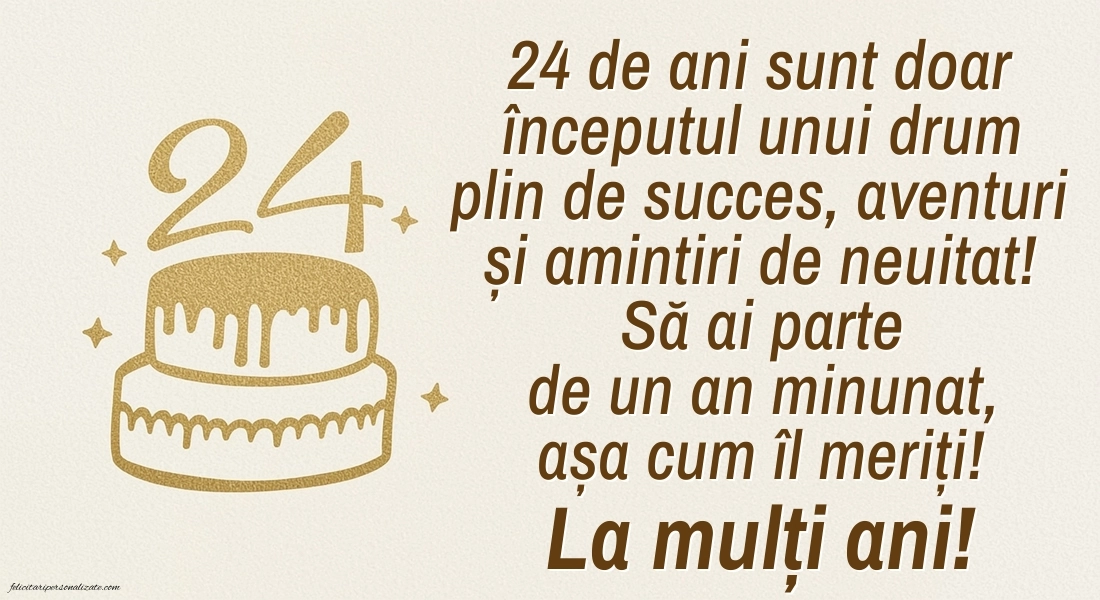 Felicitări cu imagini de LA MULȚI ANI pentru 24 de ani: Tort