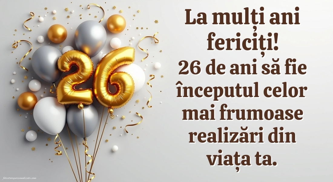 Felicitări cu imagini de LA MULȚI ANI pentru 26 de ani: Baloane