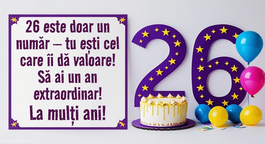 Felicitări cu imagini de LA MULȚI ANI pentru 26 de ani: Tort și baloane