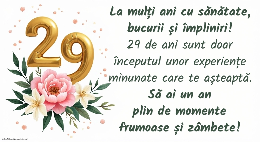 Felicitări cu imagini de LA MULȚI ANI pentru 29 de ani: Flori și baloane