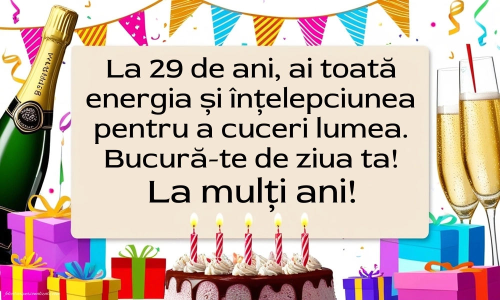 Felicitări cu imagini de LA MULȚI ANI pentru 29 de ani: Șampanie și tort