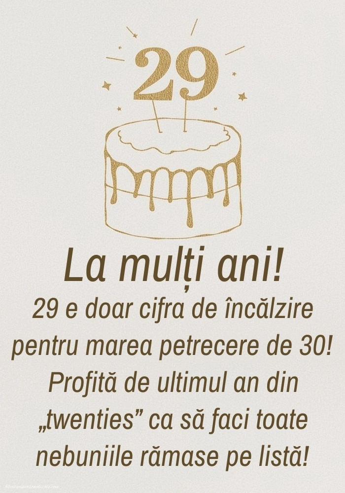 Felicitări cu imagini de LA MULȚI ANI pentru 29 de ani: Tort
