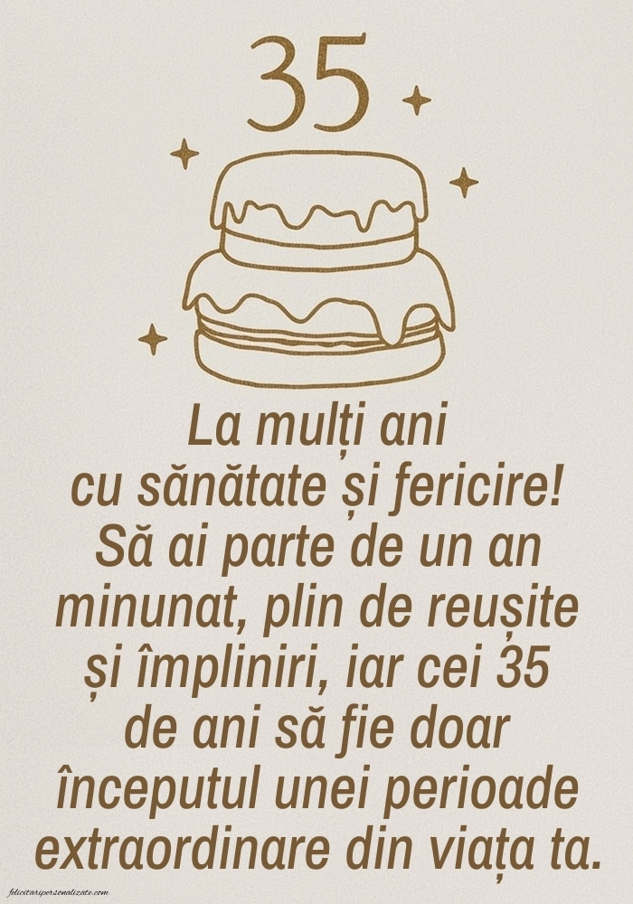 Imagini cu LA MULȚI ANI 35 de ani: Tort