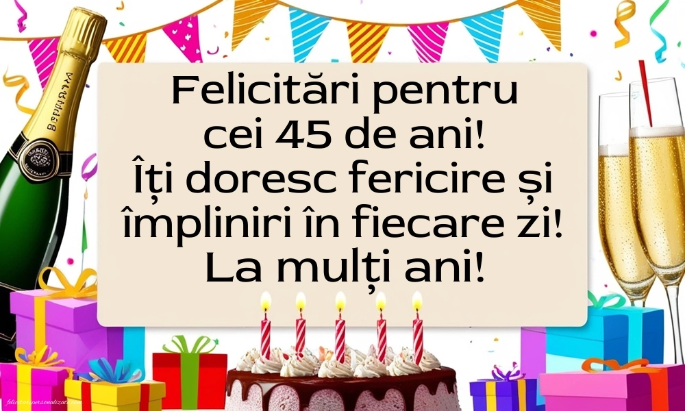 Imagini cu LA MULȚI ANI 45 de ani: Șampanie și tort
