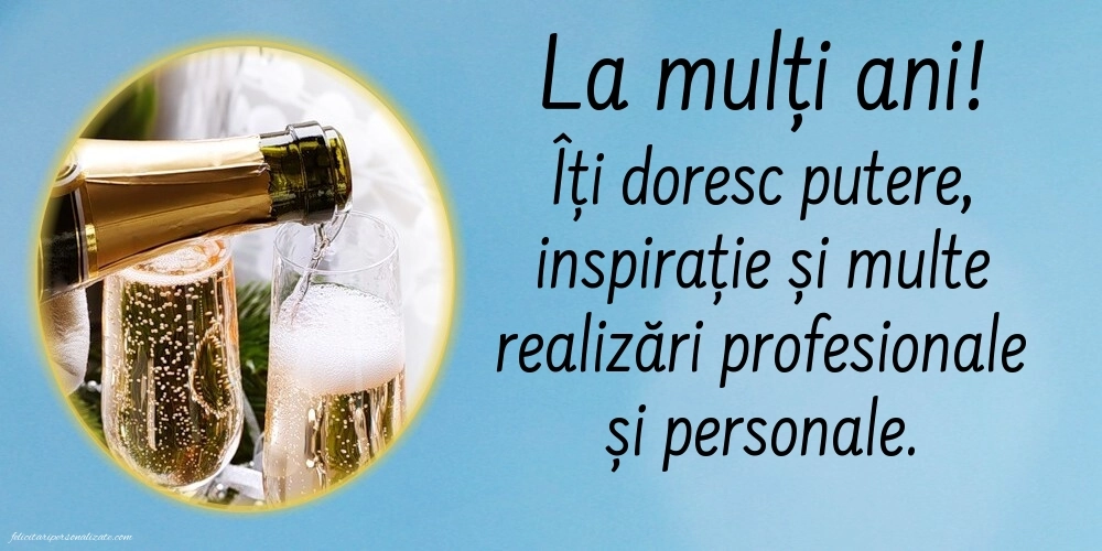 Imagini de LA  MULȚI ANI pentru coleg de muncă: Șampanie