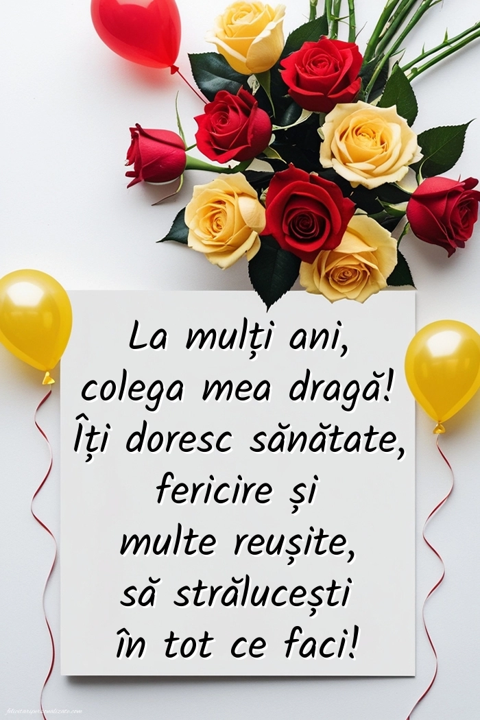 Imagini de LA MULȚI ANI pentru colega de clasă: Trandafiri și baloane