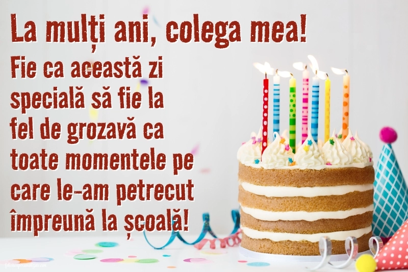 Imagini de LA MULȚI ANI pentru colega de clasă: Tort