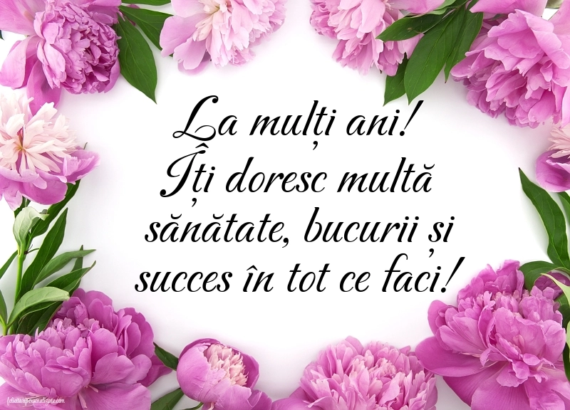 Imagini cu LA MULȚI ANI pentru colega de muncă: Flori
