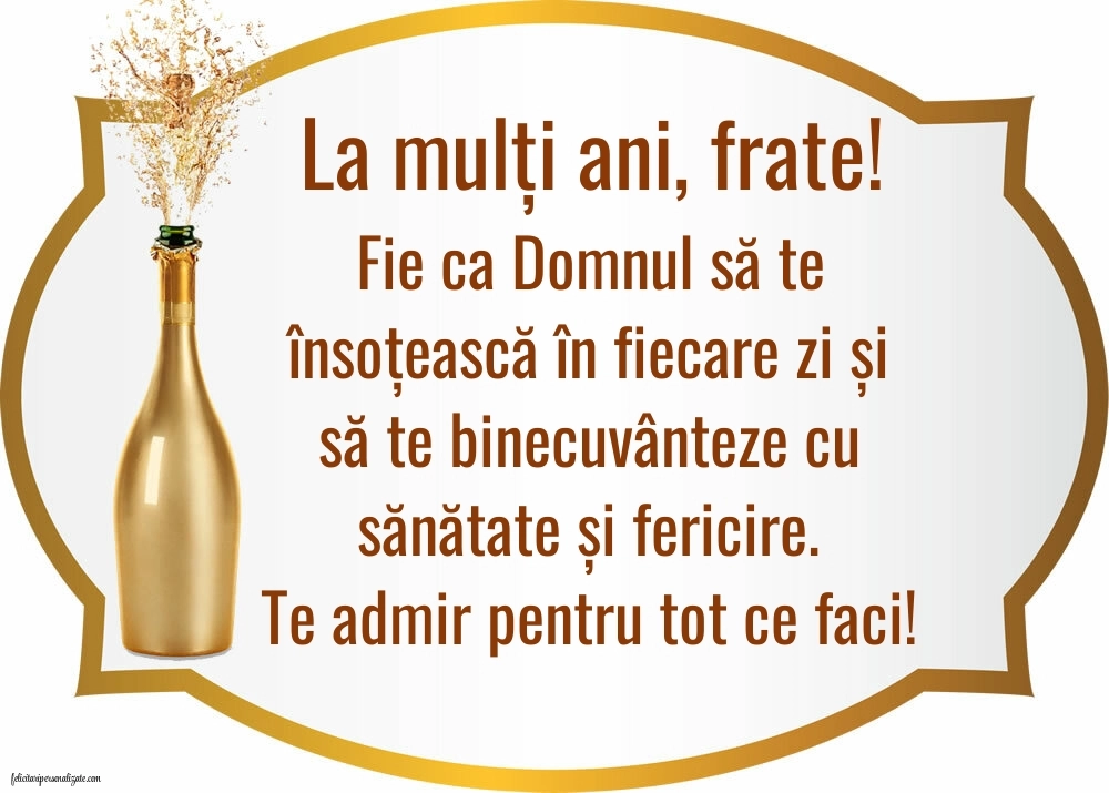 Imagini cu mesaje creștine de LA MULȚI ANI pentru Frate: Șampanie