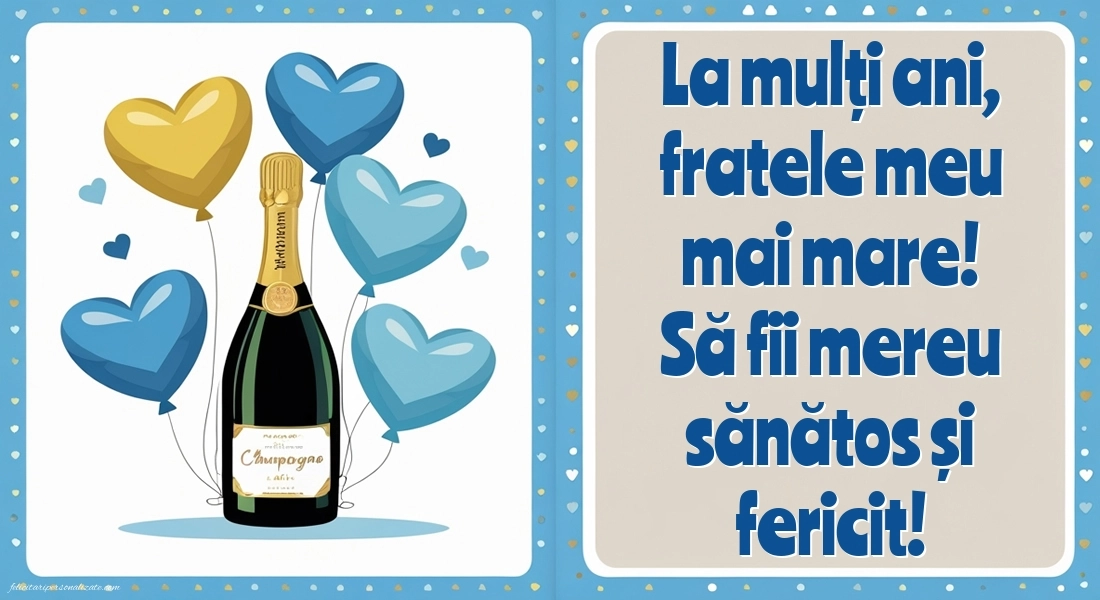 Imagini cu mesaje de LA MULȚI ANI pentru fratele meu mai mare: Șampanie și baloane