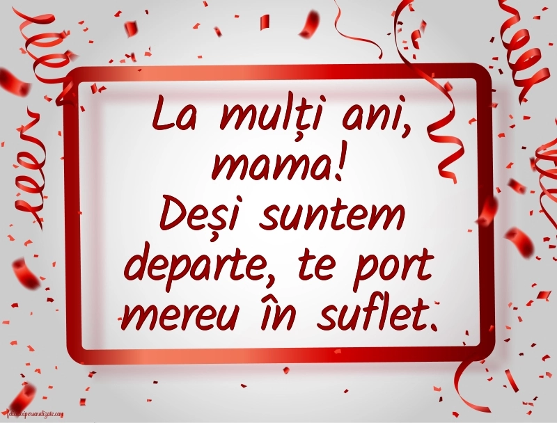 Imagini și felicitări de La Mulți Ani pentru mama de departe: Baloane