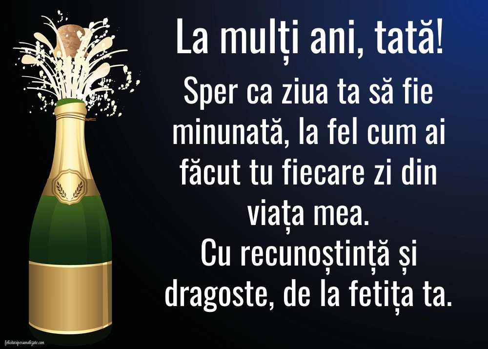 Imagini de LA MULȚI ANI de la Fiică pentru Tată: Șampanie