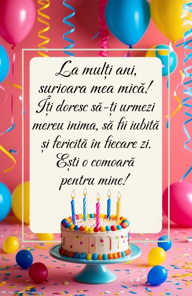 Imagini de LA MULȚI ANI pentru sora mai mică: Baloane și Tort