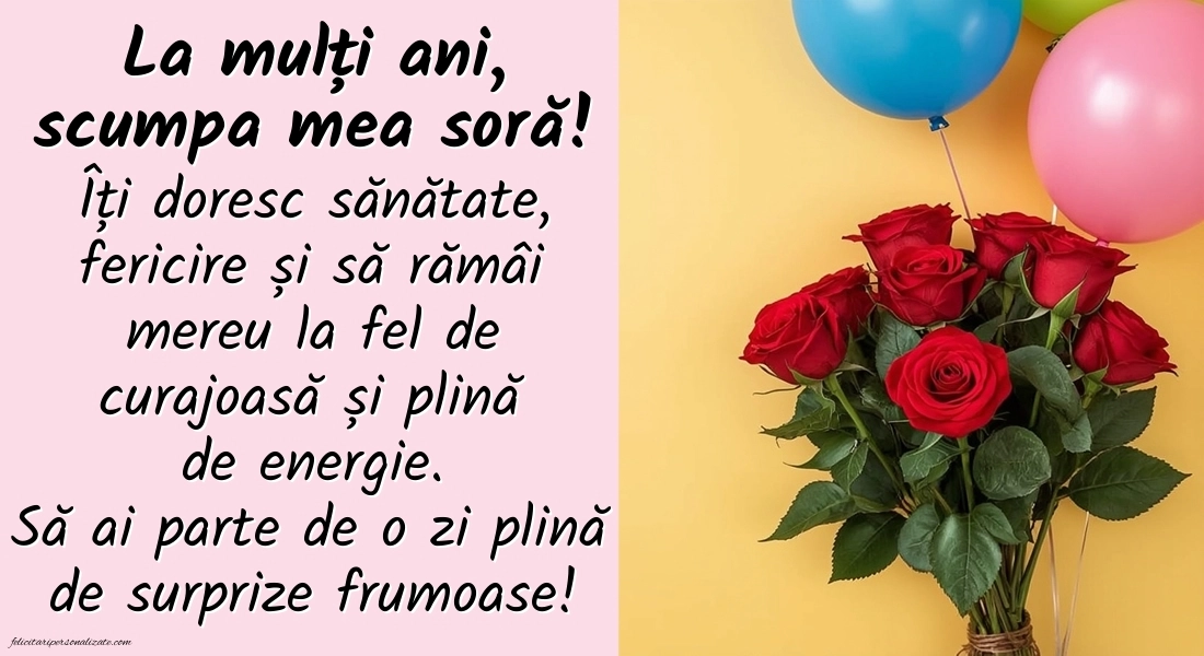 Imagini de LA MULȚI ANI pentru sora mai mică: Trandafiri și baloane