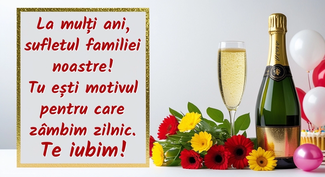 Imagini și felicitări de LA MULȚI ANI pentru Soție și Mamă: Șampanie și flori
